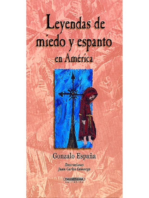 Cover image for Leyendas de miedo y espanto en América